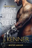 Droit au coeur (L'Homme du Mois, #1) (eBook, ePUB)