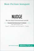 Nudge von Cass R. Sunstein und Richard H. Thaler (Zusammenfassung & Analyse) (eBook, ePUB)