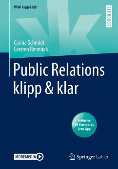 Public Relations klipp & klar (eBook, PDF) - Rennhak, Carsten; Schmidt, Carina