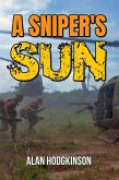 A Sniper's Sun (eBook, ePUB)