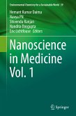 Nanoscience in Medicine Vol. 1 (eBook, PDF)