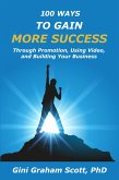 100 Ways to Gain More Success (eBook, ePUB)