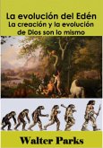 La evolución del Edén (eBook, ePUB) La evolución del Edén (eBook, ePUB)