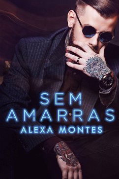 Sem Amarras (eBook, ePUB) - Rivers, Simone