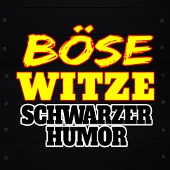 Böse Witze - Schwarzer Humor (MP3-Download) - Der Spassdigga,