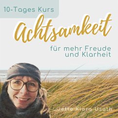 Achtsamkeit (MP3-Download) - Usath, Jette Klara