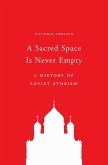 A Sacred Space Is Never Empty (eBook, ePUB)