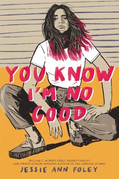 You Know I'm No Good (eBook, ePUB) - Foley, Jessie Ann
