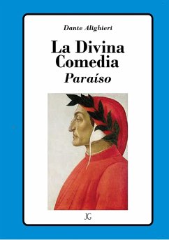 La Divina Comedia Paraiso eBook ePUB von Dante Alighieri