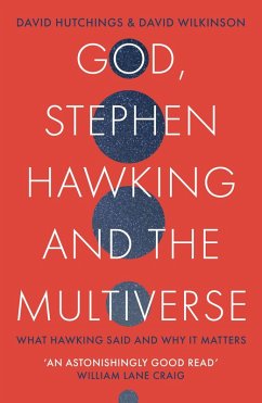 God, Stephen Hawking and the Multiverse (eBook, ePUB) - Hutchings, David; Wilkinson, David