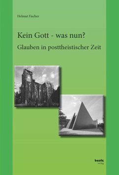 Kein Gott - was nun? (eBook, PDF) - Fischer, Helmut