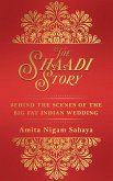 The Shaadi Story (eBook, ePUB)