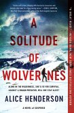 A Solitude of Wolverines (eBook, ePUB) A Solitude of Wolverines (eBook, ePUB)