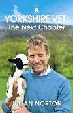 A Yorkshire Vet: The Next Chapter (eBook, ePUB)