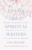 Twelve Great Spiritual Writers (eBook, ePUB)