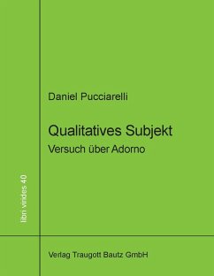 Qualitatives Subjekt (eBook, PDF) - Pucciarelli, Daniel