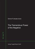 The Tremendous Power of the Negative (eBook, PDF)