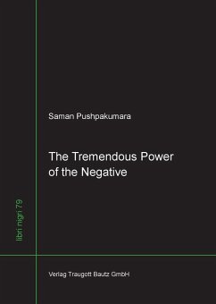 The Tremendous Power of the Negative (eBook, PDF) - Pushpakumara, Saman