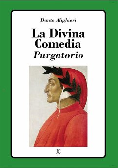 La Divina Comedia - Purgatorio (eBook, ePUB) - Alighieri, Dante