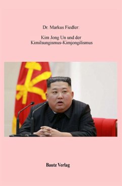 Kim Jong Un (eBook, PDF) - Fiedler, Markus