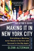 An Actor's Guide-Making It in New York City, Third Edition (eBook, ePUB)