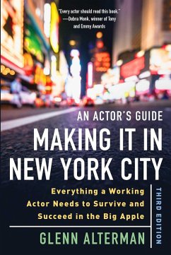 An Actor's Guide-Making It in New York City, Third Edition (eBook, ePUB) Cover An Actor's Guide-Making It in New York City, Third Edition (eBook, ePUB)