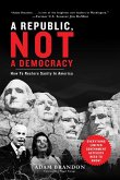 Republic, Not a Democracy (eBook, ePUB)