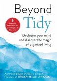 Beyond Tidy (eBook, ePUB)