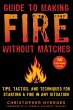 Guide to Making Fire without Matches... - Bild 1