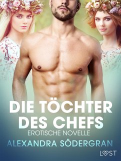 Die Töchter des Chefs: Erotische Novelle (eBook, ePUB) - Södergran, Alexandra