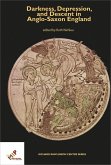 Darkness, Depression, and Descent in Anglo-Saxon England (eBook, ePUB)