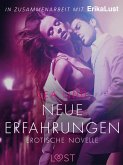 Neue Erfahrungen: Erotische Novelle (eBook, ePUB)