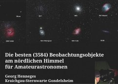 Die besten (3584) Beobachtungsobjekte für Amateurastronomen am nördlichen Himmel (eBook, PDF)