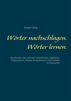 Wörter nachschlagen. Wörter lernen. (eBook, ePUB) - Lang, Jürgen
