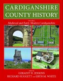 Cardiganshire County History Volume 2 (eBook, ePUB)