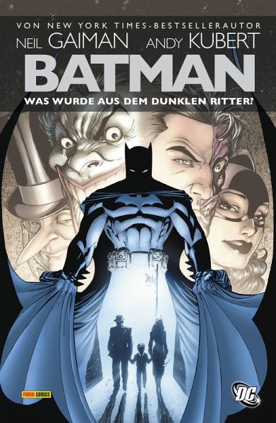 Batman: Was wurde aus dem Dunklen Ritter? (eBook, PDF)