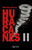 Huracanes II (eBook, ePUB)