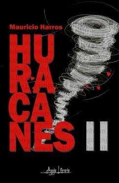 Huracanes II (eBook, ePUB) - Harros, Mauricio