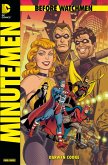 Before Watchmen, Band 1: Minutemen (eBook, ePUB)