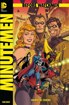 Before Watchmen, Band 1: Minutemen (eBook, ePUB) - Cooke, Darwyn