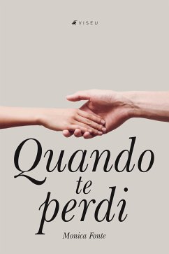 Quando te perdi (eBook, ePUB) - Fonte, Mônica