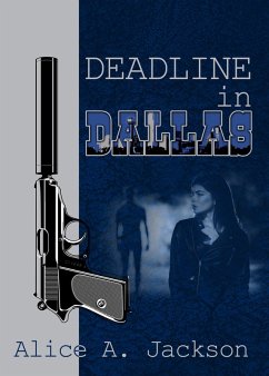 Deadline in Dallas (eBook, ePUB) - Jackson, Alice A.