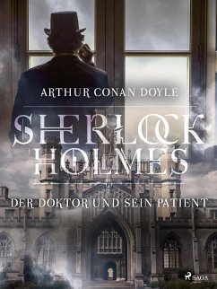 Der Doktor und sein Patient (eBook, ePUB) - Doyle, Sir Arthur Conan