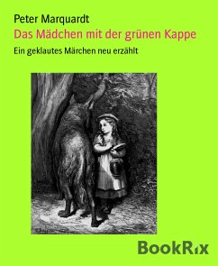 Das Mädchen mit der grünen Kappe (eBook, ePUB) - Marquardt, Peter