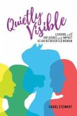 Quietly Visible (eBook, ePUB)