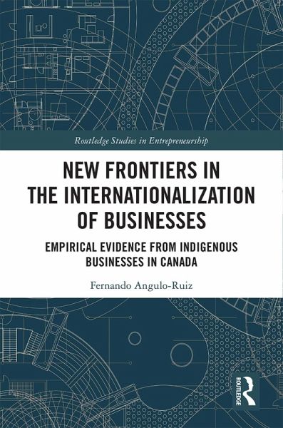 New Frontiers in the Internationalization of Businesses (eBook, PDF)