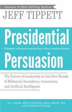 Cover PRESIDENTIAL PERSUASION (eBook, ePUB)