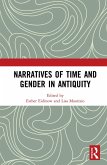Narratives of Time and Gender in Antiquity (eBook, PDF)