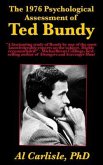 The 1976 Psychological Assessment of Ted Bundy (eBook, ePUB)