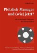 Plötzlich Manager und (wie) jetzt?... - Bild 1